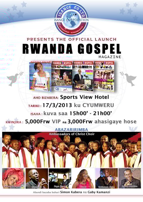 Kumurika Rwanda Gospel Magazine bizaba tariki 17/03/2013 byitabirwe n