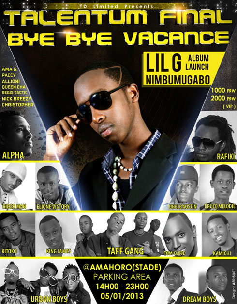 Aha Bye Bye Vacances yahujwe na final ya Talentum ndetse no kumurika alubumu ya Lil G.