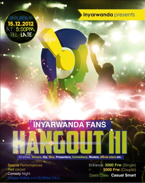 Inyarwanda Fans Hangout ni tariki 15/12/2012 muri Liz mu nyubako y