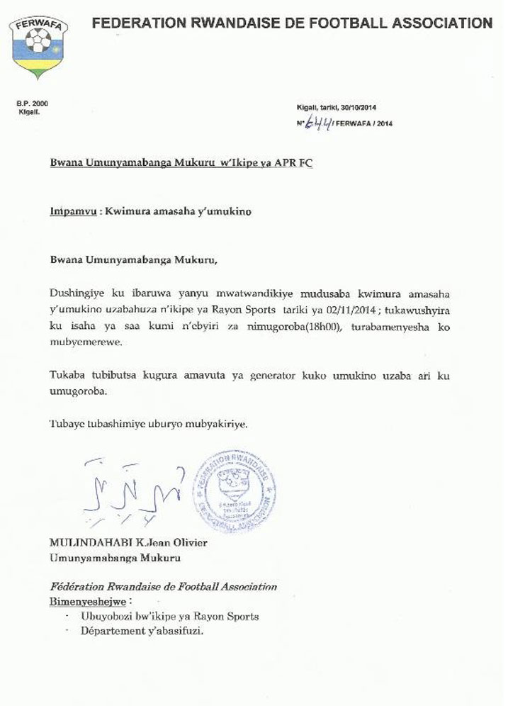 Ibaruwa APR FC yandikiwe na FERWAFA iyemerera kwimura umukino wayo na Rayon Sport FC.