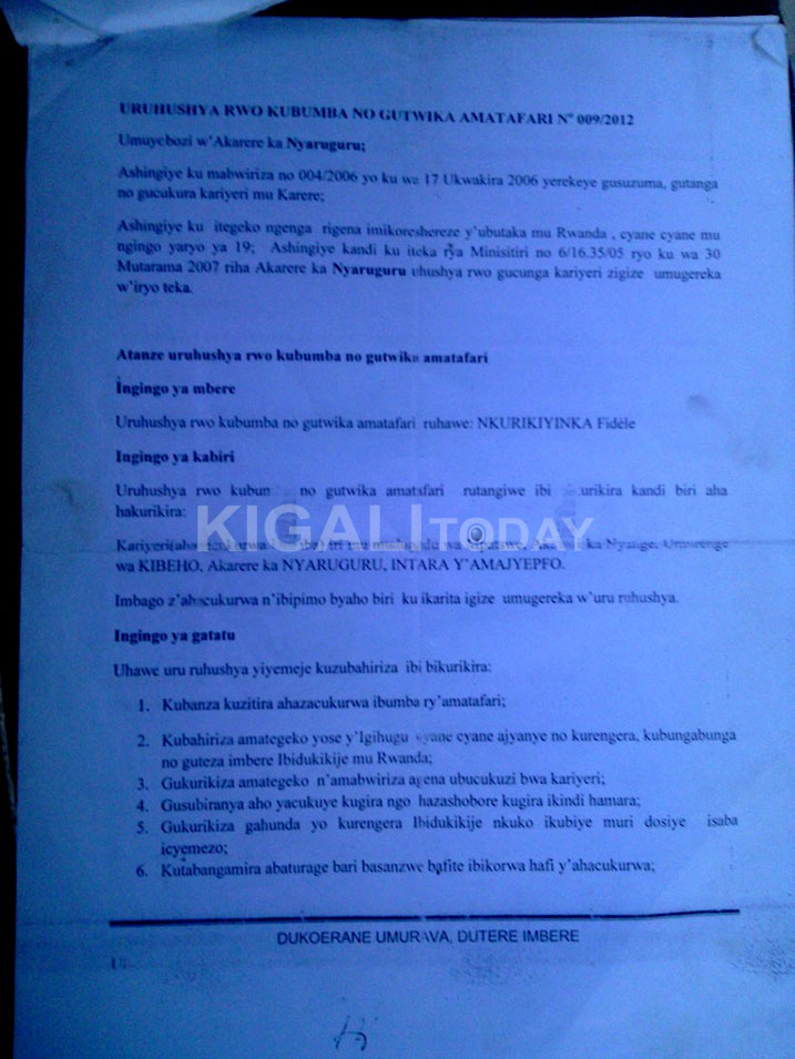 Yari yahawe uruhushya rwo gutwika amatafari no kuyabumba ariko ruteshwa agaciro ibye birangizwa.