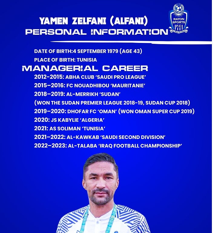 Bimwe mu bigwi bya Yamen Zelfani, umutoza mushya wa Rayon Sports 